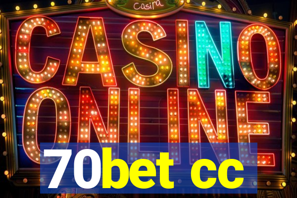 70bet cc